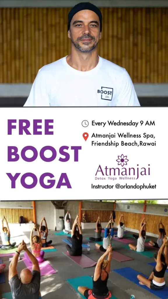 Free BOOST Yoga flyer — Wednesdays 9 AM at Atmanjai Wellness Spa, Rawai